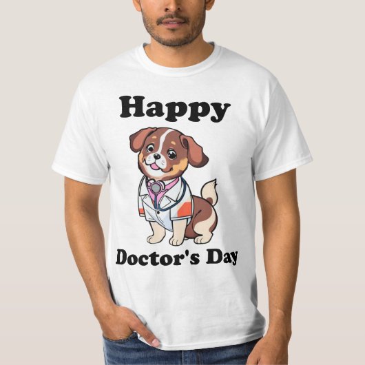 Tag des Glücks zum Arzt T-Shirt (Vorderseite)