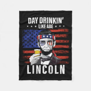 Tag des Mannes Trinken wie Abe Lincoln 4. Juli Fleecedecke