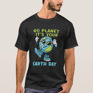 Tag des niedlichen Erdtages Go Planet Earth Day 19 T-Shirt