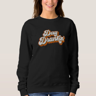 Tag des Retro-Biertrinkens 70er Tag Trinkparty Sa Sweatshirt