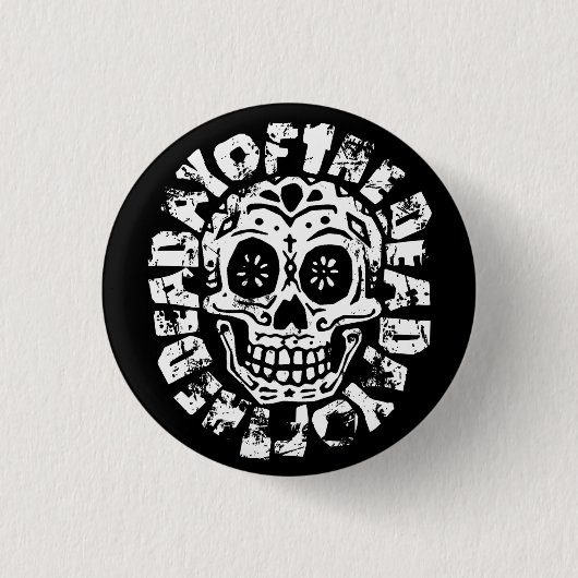 Tag des toten Schädels 1 Button (Vorderseite)