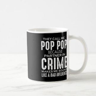Tag des Vaters nennen sie mich Pop Pop, weil Partn Kaffeetasse