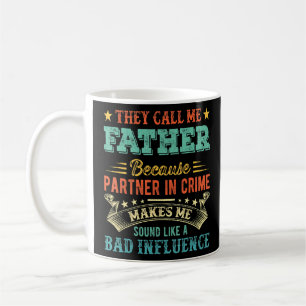 Tag des Vaters nennen sie mich Vater, weil Partner Kaffeetasse