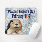 Tag des Wetters 5. Februar Mousepad (Mit Mouse)
