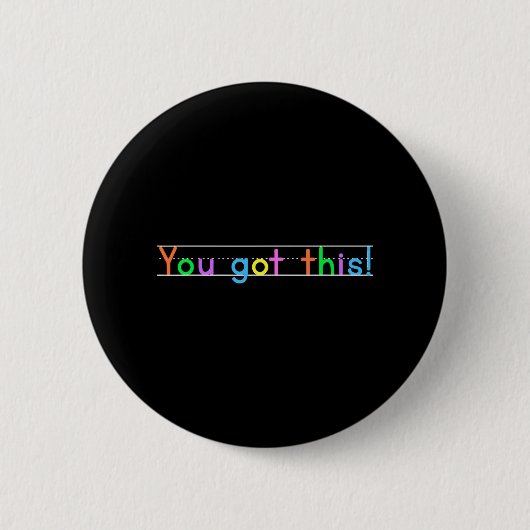Tag, du hast das Got! Motivierend Lehrer Button (Vorderseite)