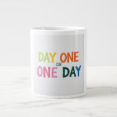 Tag Eins oder Einer Jumbo-Tasse (Vorderseite)