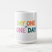 Tag Eins oder Einer Kaffeetasse (Mittel)