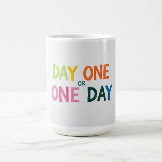 Tag Eins oder Einer Kaffeetasse (Mittel)