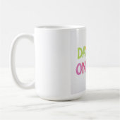Tag Eins oder Einer Kaffeetasse (Links)