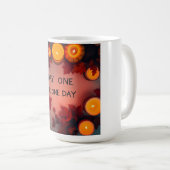 Tag Eins oder Eines Tages Kaffeetasse (VorderseiteRechts)