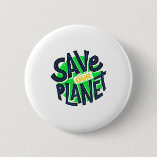 Tag für die Erde jeden Tag Gehen Sie grün Rette un Button