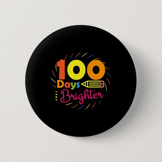 Tag hell - 100 Tage Schullehrer Student Button (Vorderseite)