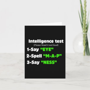 Tag Intelligenztest sagt Eye M A P Ness Dad Joke  Karte
