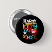 Tag klüger glücklicher 100. Schullehrer Rai Button (Vorne & Hinten)
