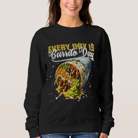 Tag mit Burrito Sweatshirt (Vorderseite)