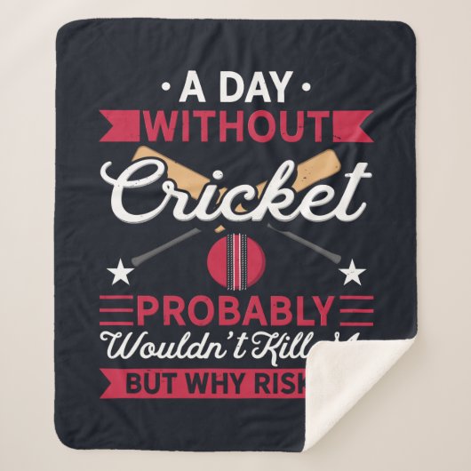 Tag ohne Cricket Funny Sports Sherpadecke (Vorderseite)