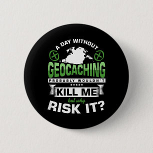 Tag Ohne Geocaching GPS Schnitzeljagd Caches Gesch Button