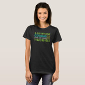 Tag ohne Programmierer T-Shirt (Vorne ganz)