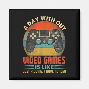 Tag ohne Videospiele Lustiger Gamer Gaming Jungen Magnet