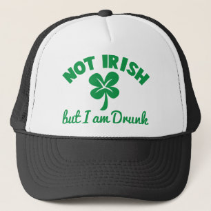 TAG St. PATRICKS NICHT IRISCH aber ich sind Truckerkappe