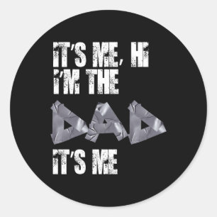 Tag T-Shirts lustig sein Ich Hi ich bin der Vater  Runder Aufkleber