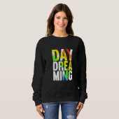 Tag Träumen 247 1 Sweatshirt (Vorne ganz)