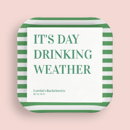 Tag trinken Wetter Funny Bachelorette Serviette