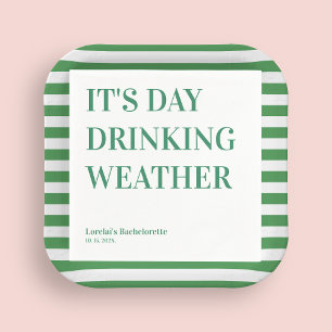Tag trinken Wetter Funny Bachelorette Serviette