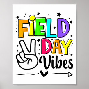 Tag vor Ort Vibes Funny für Lehrer Kinder Feldtag  Poster