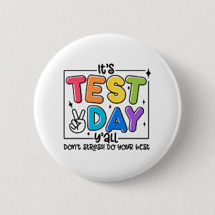 Tag Y'all Rock The Test 1 2 3 Motivierend Button