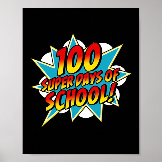 Tage der Schule glücklich 100. Schultage Superhero Poster (Vorne)