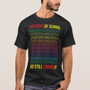 Tage der Schule und immer noch lieben es 100 Tage T-Shirt