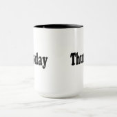 Tage der Woche - Donnerstag Tasse (Zentrum)