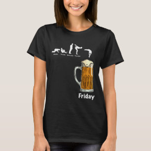 Tage der Woche Montag - Freitag Bier Lustiges Bier T-Shirt