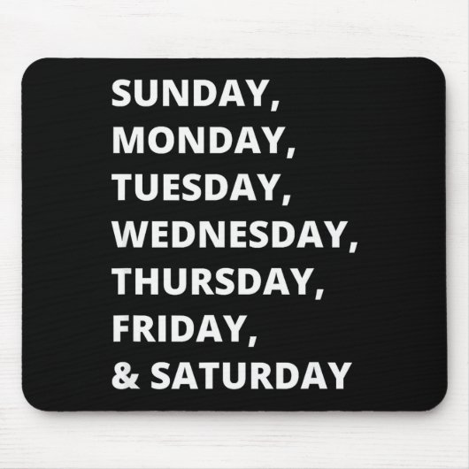 Tage der Woche Mousepad (Vorne)