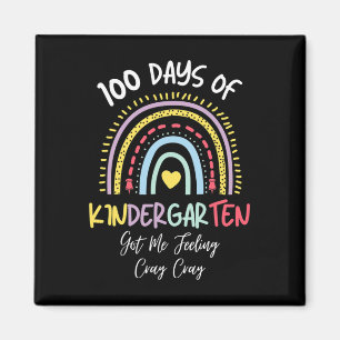 Tage des Kindergartens Got mir Gefühl Cray Cray Magnet
