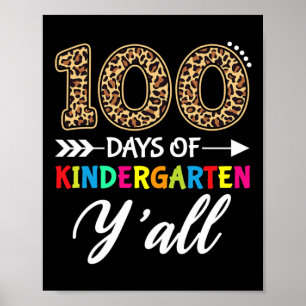 Tage des Kindergartens Y'all Lehrer Schüler Leopar Poster