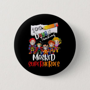 Tage des Unterrichts maskierter Superhelden Lehrer Button