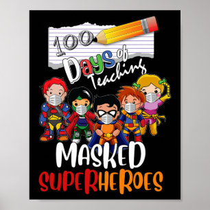 Tage des Unterrichts maskierter Superhelden Lehrer Poster