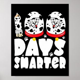 Tage klüger Dalmatiner Hund 100 Tage Schuljunge Poster