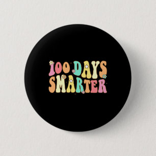 Tage klüger glücklicher 100. Tag der Schule Groovy Button