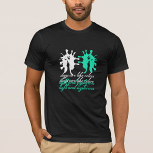 Tage sind wie Farben T-Shirt