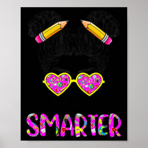 Tage Smarter Girls Messy Bun Niedlich 100th Day of Poster
