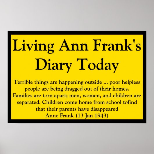 Tagebuchzitat von Anne Frank Poster (Vorne)