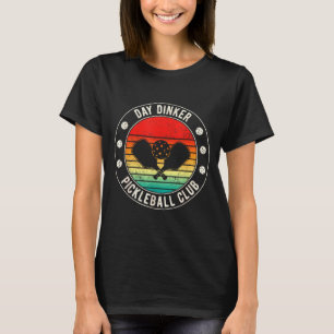Tages-Trinker-Pickleball-Club lustige Legende Wort T-Shirt