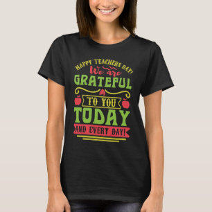 Tagesgeschenk für Lehrer T-Shirt