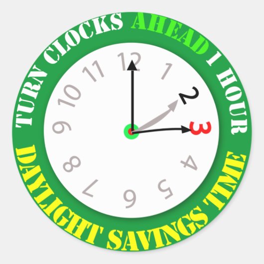 Tageslicht spart Zeit Erinnerung Runder Aufkleber (Vorderseite)