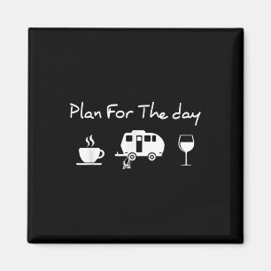 Tagesplan Kaffee Camping Wein Magnet