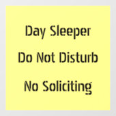 Tagesschläger stören keine Aufforderung Fensteraufkleber (Blatt)