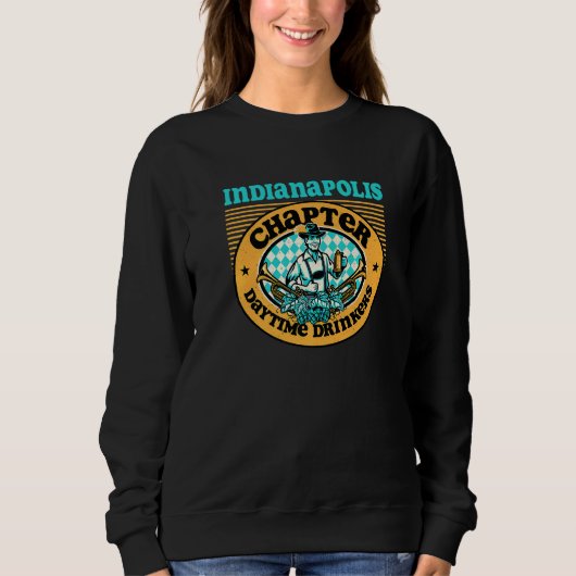 Tagestrinker Amerika Indianapolis Kapitel Sweatshirt (Vorderseite)